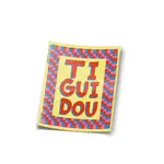 Autocollant - Tiguidou