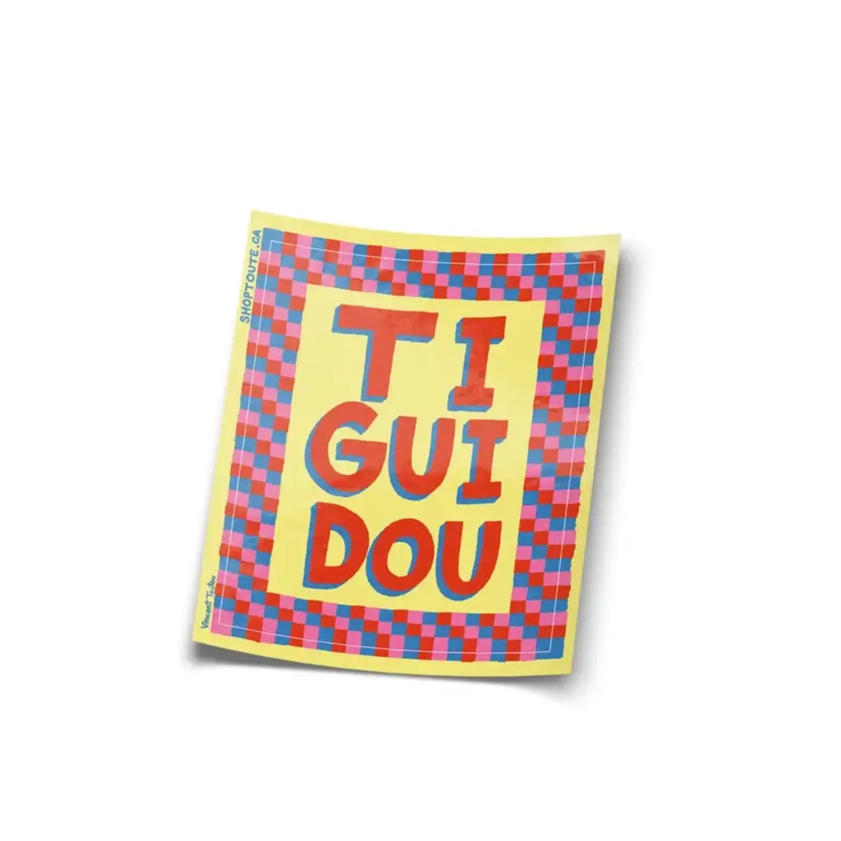 Sticker - Tiguidou