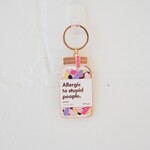 Porte clés - Allergique aux personnes stupides