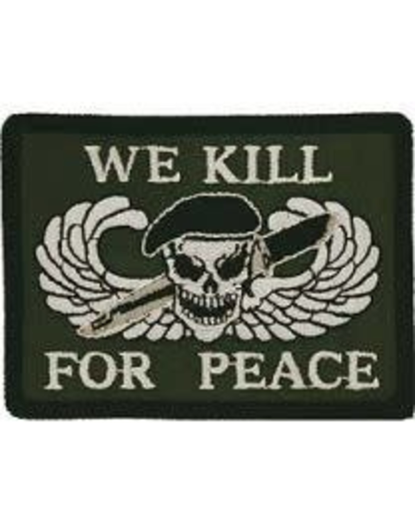 Patch - We Kill for Peace