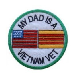 Patch - Vietnam My Dad is a Vet