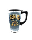 Genius ( Ceramic Travel Mug ) Doesn't Happen on Decaf