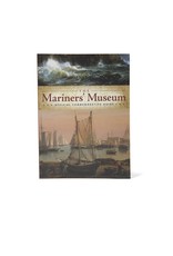 The Mariners' Museum Official Commemorative Guide