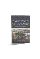 Yorktown's Civil War Siege 约克镇内战围攻