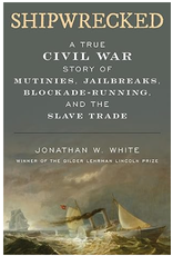 Shipwrecked: A True Civil War Story, John White