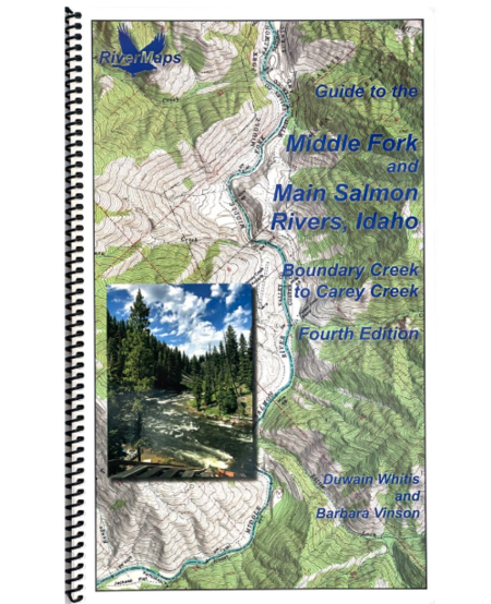 RiverMaps Middle Fork & Main Salmon River 4th Edition Guide Book
