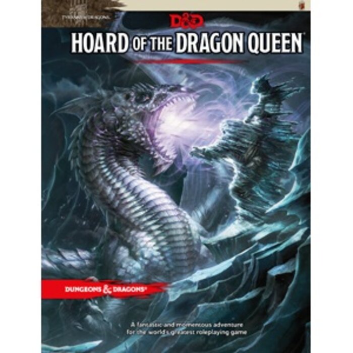 Wizards of the Coast Dungeons & Dragons 5E: Hoard of the Dragon Queen (Tyranny of Dragons 1)