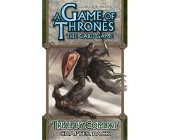 Fantasy Flight Games A Game of Thrones LCG (1st Edition) Trial by Combat Chapter Pack