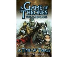 Fantasy Flight Games A Game of Thrones LCG (1st Edition) A Time Of Trials Chapter Pack Reprint 2011