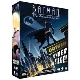 IDW Batman the Animated Series - Gotham Under Siege IDW Batman the Animated Series - Gotham Under Siege