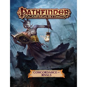 Paizo Publishing Pathfinder RPG Campaign Setting Concordance of Rivals Paizo Publishing Pathfinder RPG Campaign Setting Concordance of Rivals