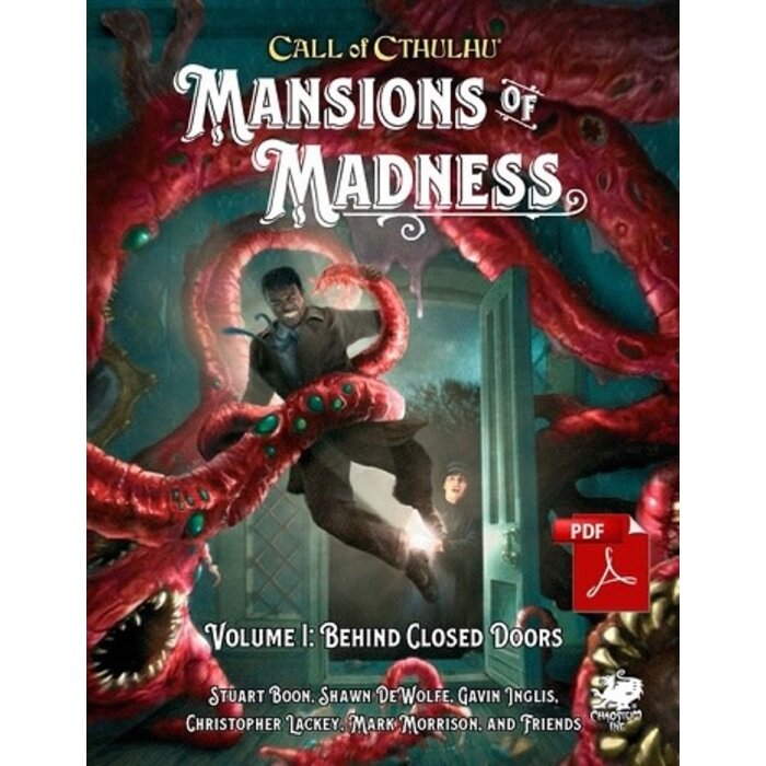 Chaosium Inc. Call of Cthulhu: Mansions of Madness Volume 1: Behind Closed Doors