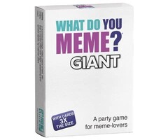 What Do You Meme What Do You Meme? Giant Edition
