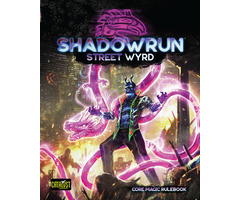Catalyst Games Shadowrun 6e: Street Wyrd Core Magic Rulebook