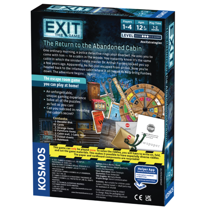 Thames and Kosmos Exit: The Return To The Abandoned Cabin