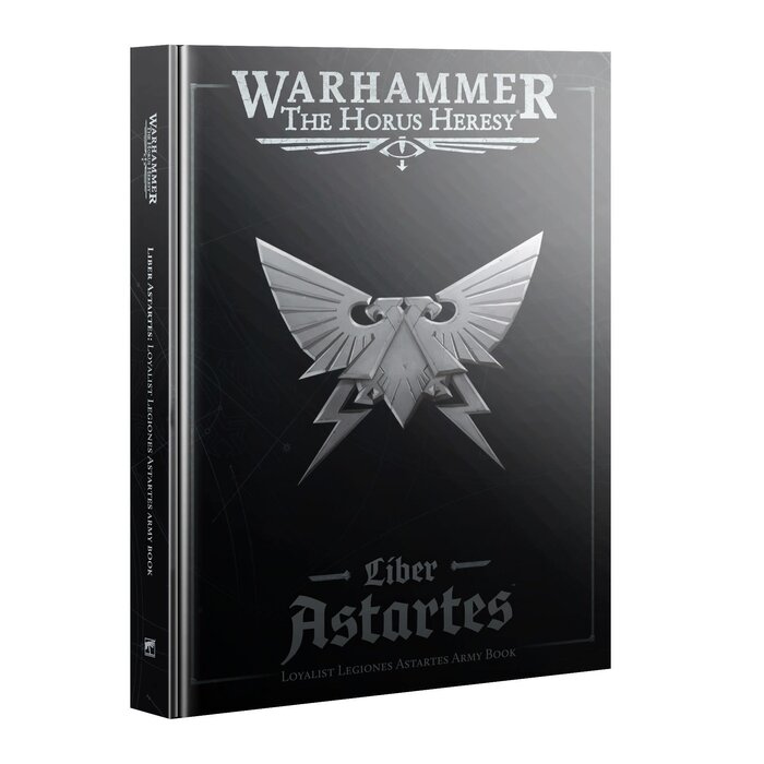 Games Workshop Warhammer: The Horus Heresy - Liber Astartes (Loyalist Legiones Army Book)