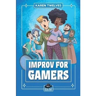 Evil Hat Productions Improv for Gamers 2nd Edition HC Evil Hat Productions Improv for Gamers 2nd Edition HC
