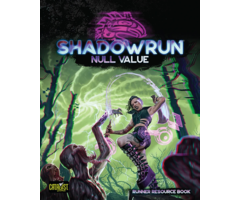 Catalyst Games Shadowrun RPG 6e: Null Value