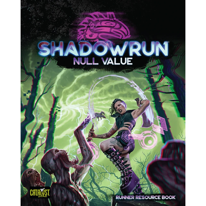 Catalyst Games Shadowrun RPG 6e: Null Value