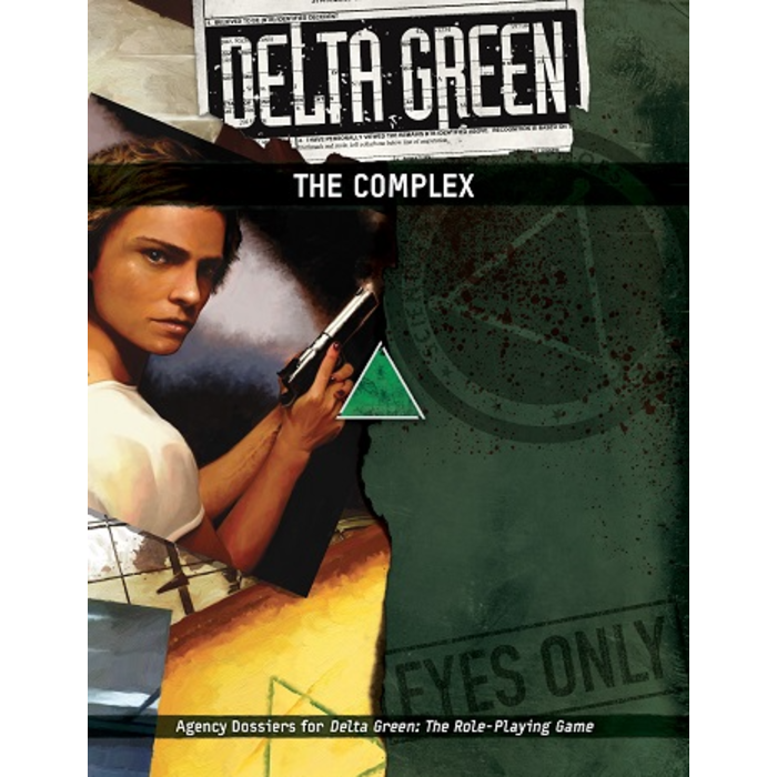 Arc Dream Publishing Delta Green RPG: The Complex