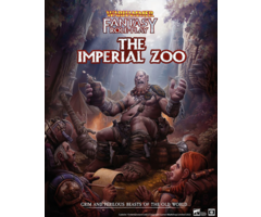 Cubicle 7 Entertainment Warhammer Fantasy RPG 4th Edition - The Imperial Zoo