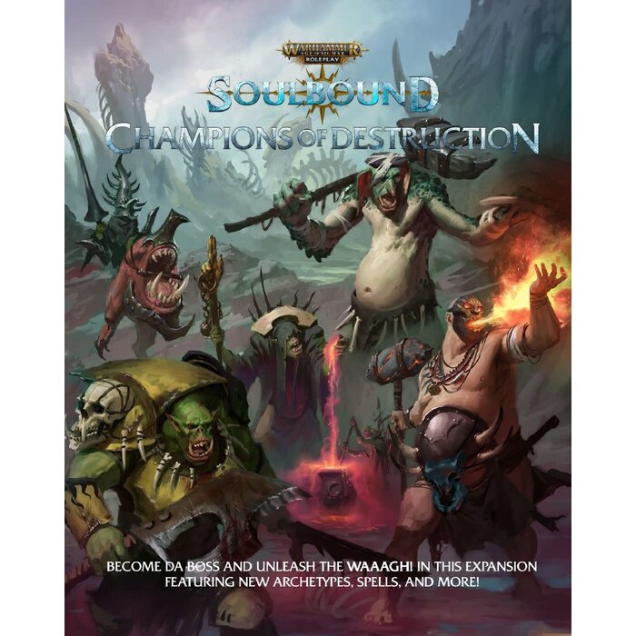 Cubicle 7 Entertainment Warhammer Age of Sigmar RPG: Soulbound - Champions of Destruction