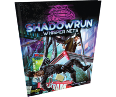 Catalyst Games Shadowrun RPG 6e: Whisper Nets Campaign Book