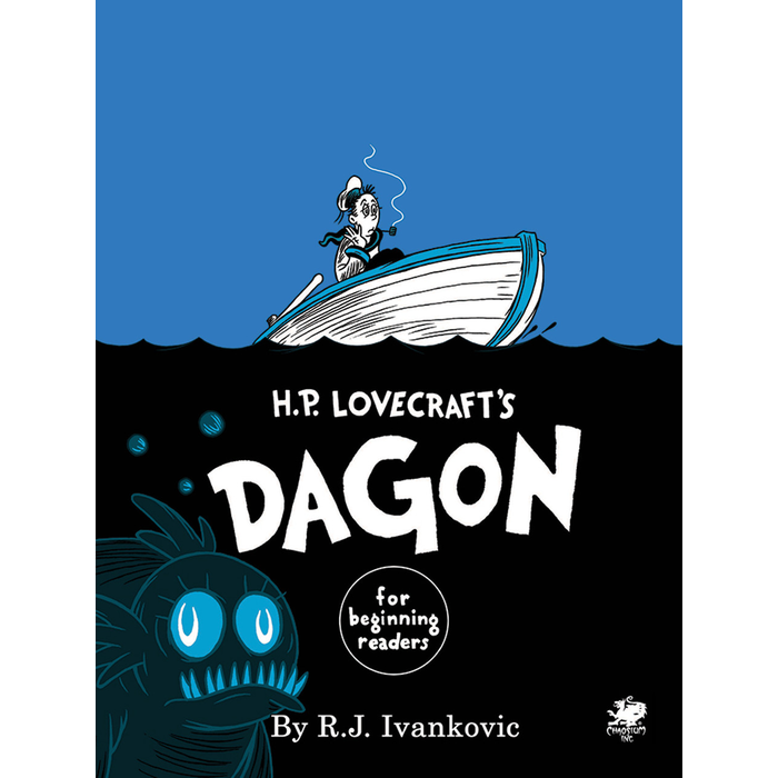 Chaosium Inc. H.P. Lovecraft's Dagon for Beginning Readers