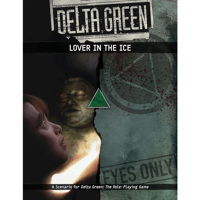 Arc Dream Publishing Delta Green RPG: Lover in the Ice