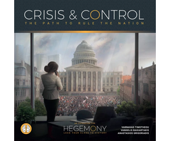 Hegemonic Project Games Hegemony: Crisis and Control Expansion