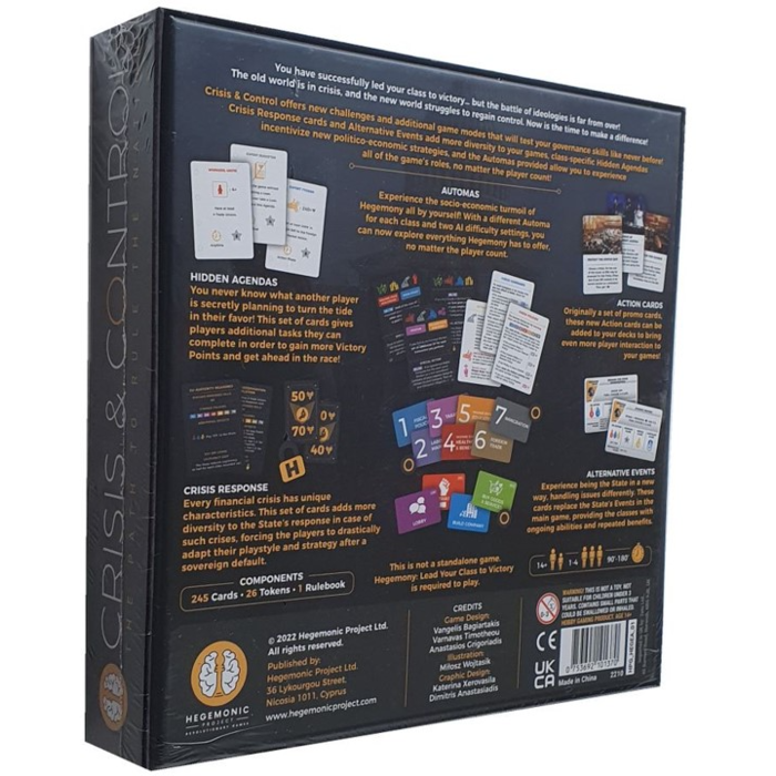 Hegemonic Project Games Hegemony: Crisis and Control Expansion