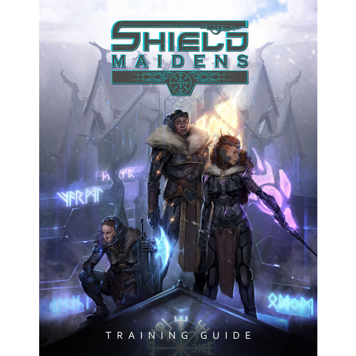 Mongoose Shield Maidens RPG: Training Guide