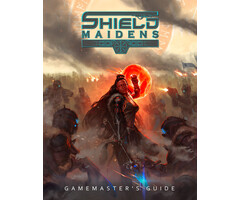 Mongoose Shield Maidens RPG: Gamemaster's Guide