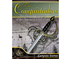 Compass Games The Conquistadors: The Spanish Conquest of the Americas – 1518-1548