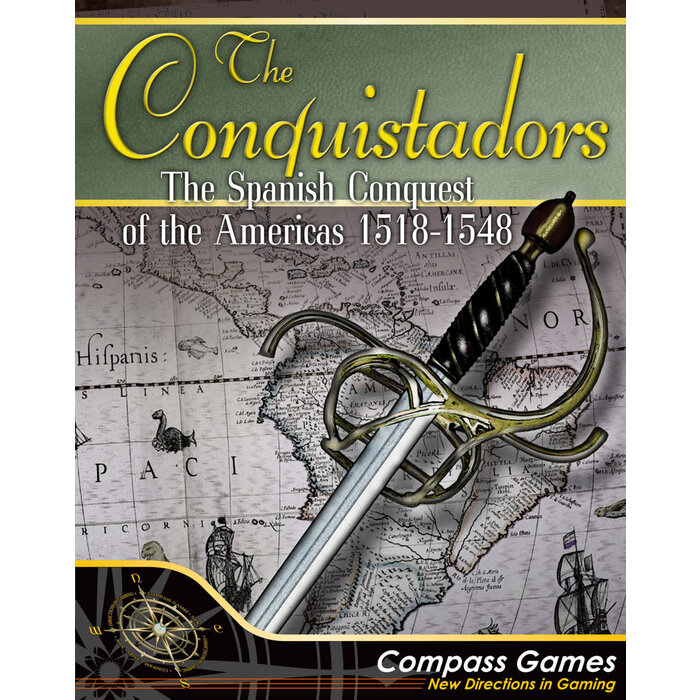 Compass Games The Conquistadors: The Spanish Conquest of the Americas – 1518-1548