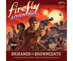 Gale Force Nine Firefly Adventures: Brigands and Browncoats