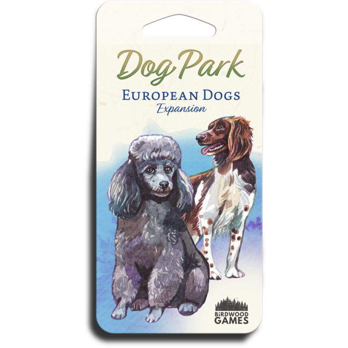 Birdwood Games Dog Park: European Dogs Expansion