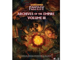 Cubicle 7 Entertainment Warhammer Fantasy RPG: Archives of the Empire Vol. III