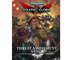 Cubicle 7 Entertainment Warhammer 40K RPG: Wrath & Glory - Threat Assessment: Xenos