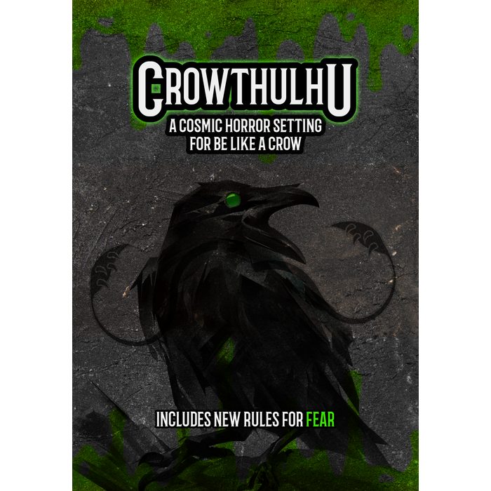Misc RPGs Be Like A Crow: A Solo RPG - Crowthulhu
