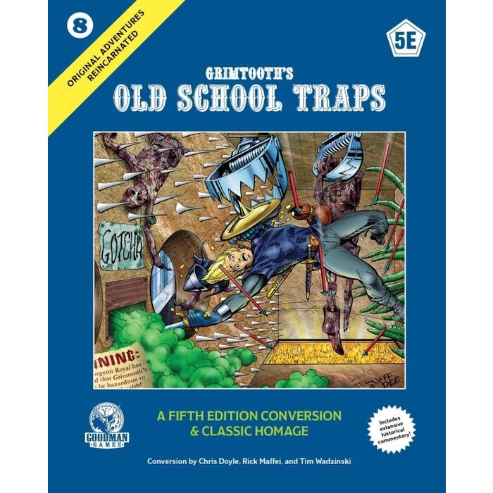Goodman Games Original Adventures Reincarnated #8: Grimtooth's Old School Traps