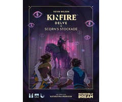 Incredible Dream Kinfire Delve: Scorn's Stockade