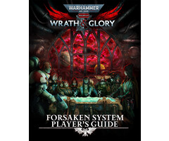 Cubicle 7 Entertainment Warhammer 40K RPG: Wrath & Glory - Forsaken System Player's Guide