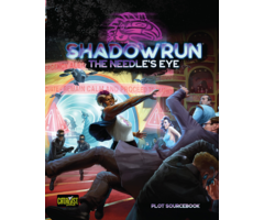 Catalyst Games Shadowrun RPG 6e: Needle's Eye