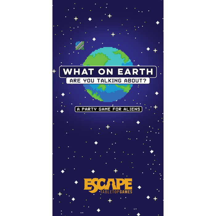 Greater Than Games What on Earth Are You Talking About?