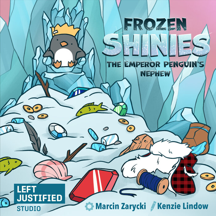 Left Justified & Prolific Games Frozen Shinies: The Emperor Penguin’s Nephew