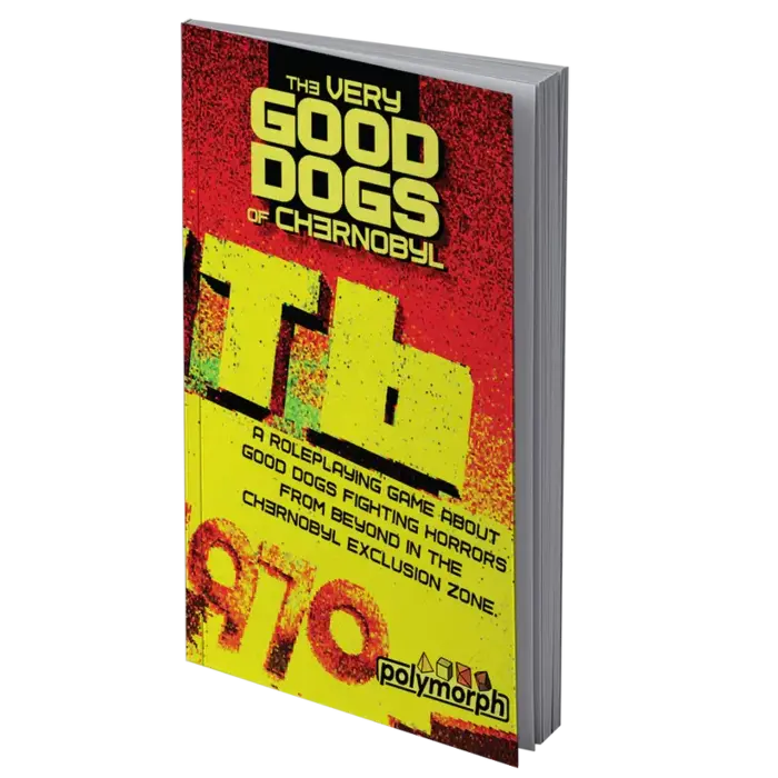 9th Level Games The Very Good Dogs of Chernobyl RPG