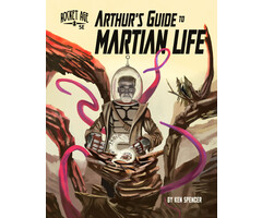 Misc RPGs Rocket Age: Arthur's Guide to Martian Life (5E)