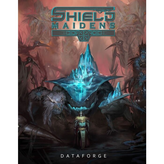 Mongoose Shield Maidens RPG: Dataforge