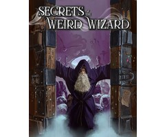 Misc RPGs Shadows of the Weird Wizard RPG: Secrets of the Weird Wizard